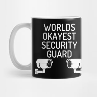 World okayest security guard Mug